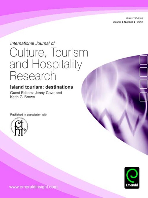 Cover image for International Journal of Culture, Tourism and Hospitality Research, Volume 6, Issue 2